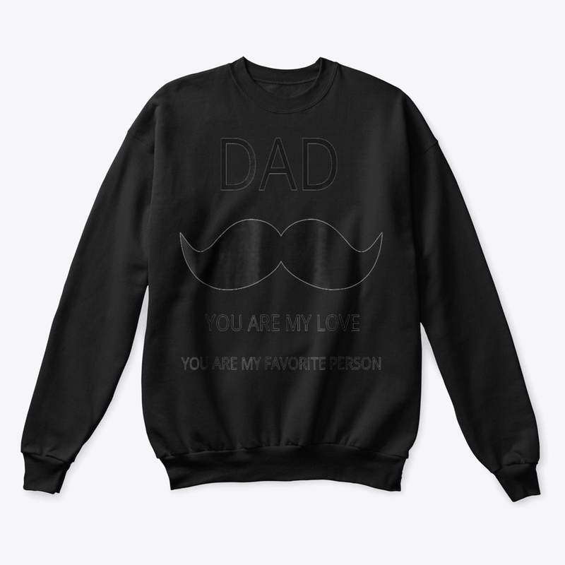 🎁 New Father Day Tshirt Dad You Are My 