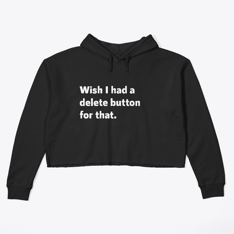 Wish I had a delete button for that.