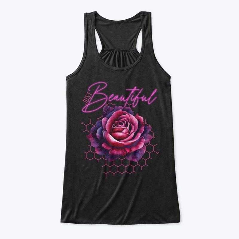 You Are Just Perfectly Beautiful
