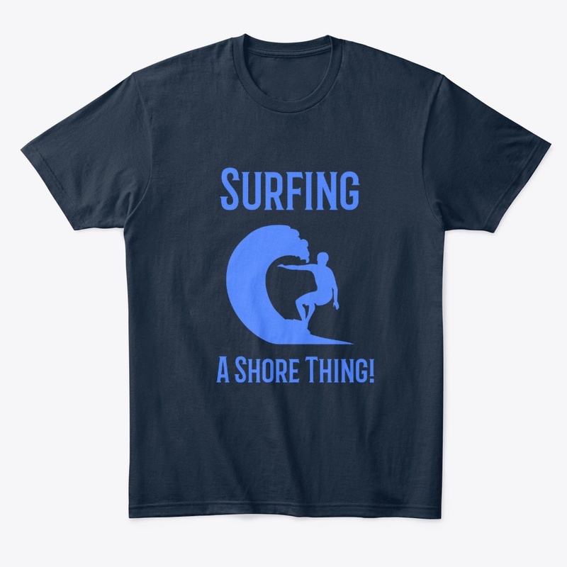 Surfing a Shore Thing!