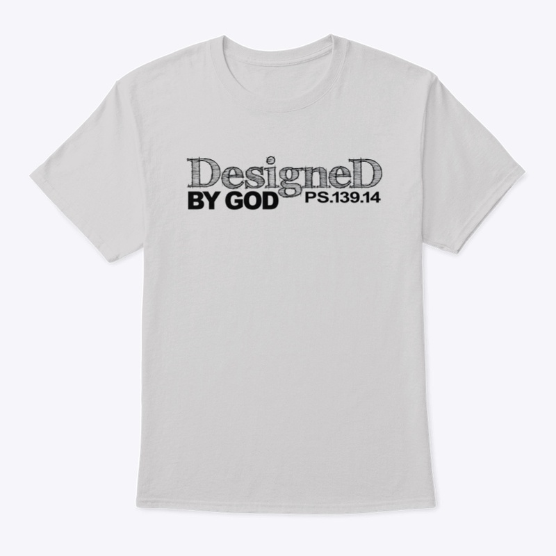 DESIGNED  BY GOD