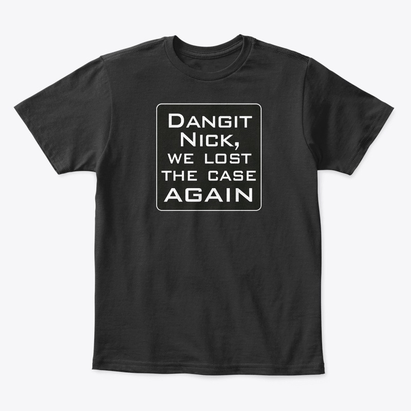 DANGIT NICK