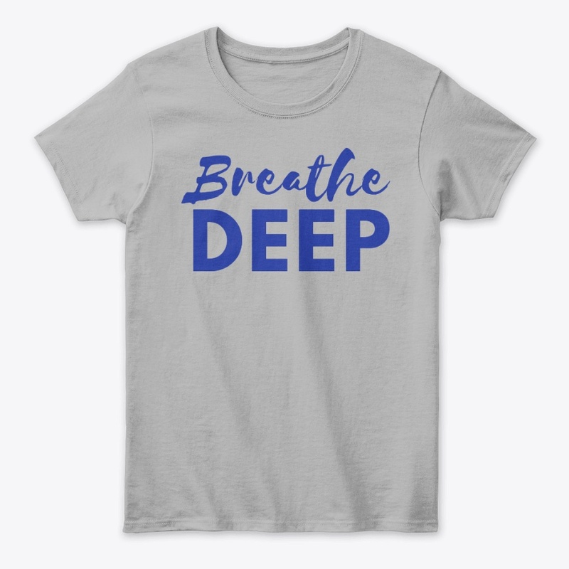 Breathe Deep Mental Health Anxiety Quote