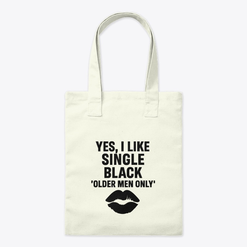I LIKE SINGLE BLACK 'OLDER' MEN ONLY