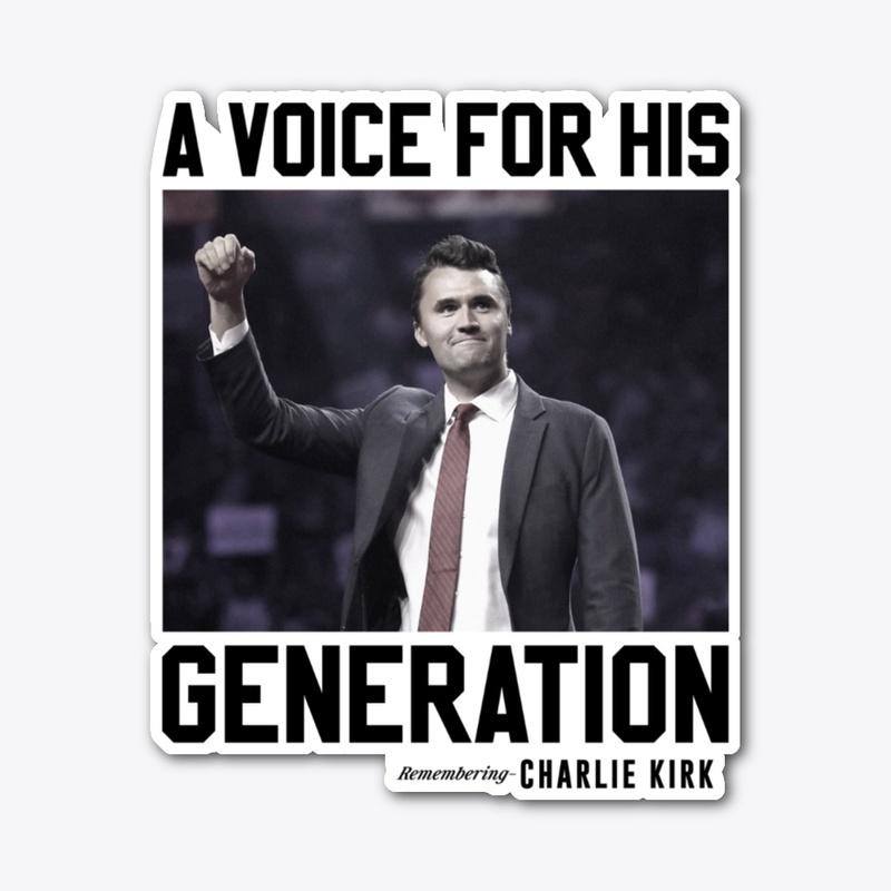 Charlie Kirk A Voice For His Generation
