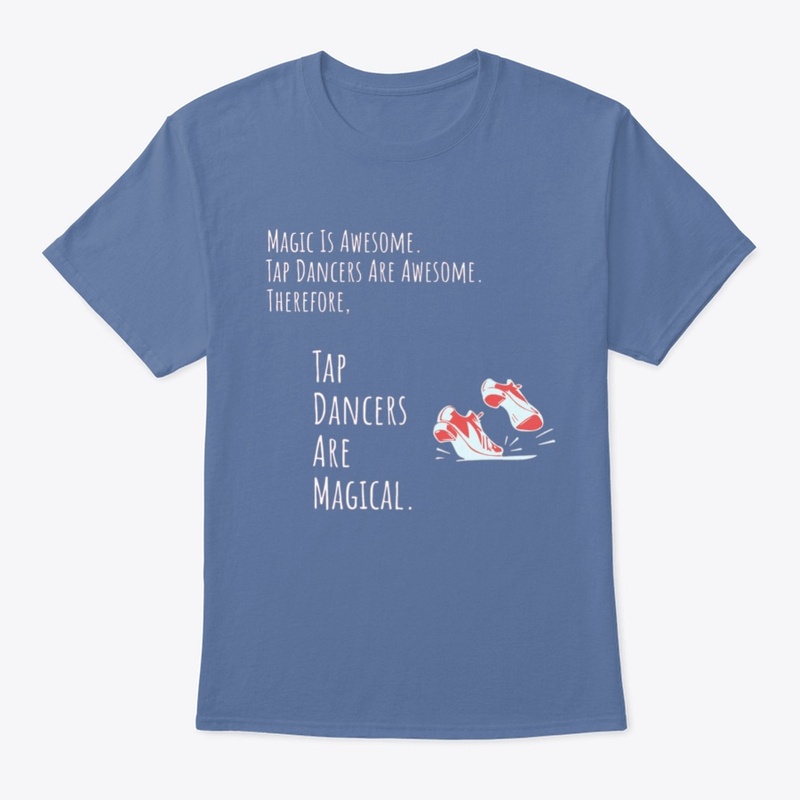 Tap Dancers are Magical