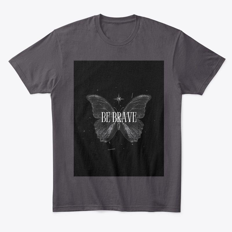 Be Brave