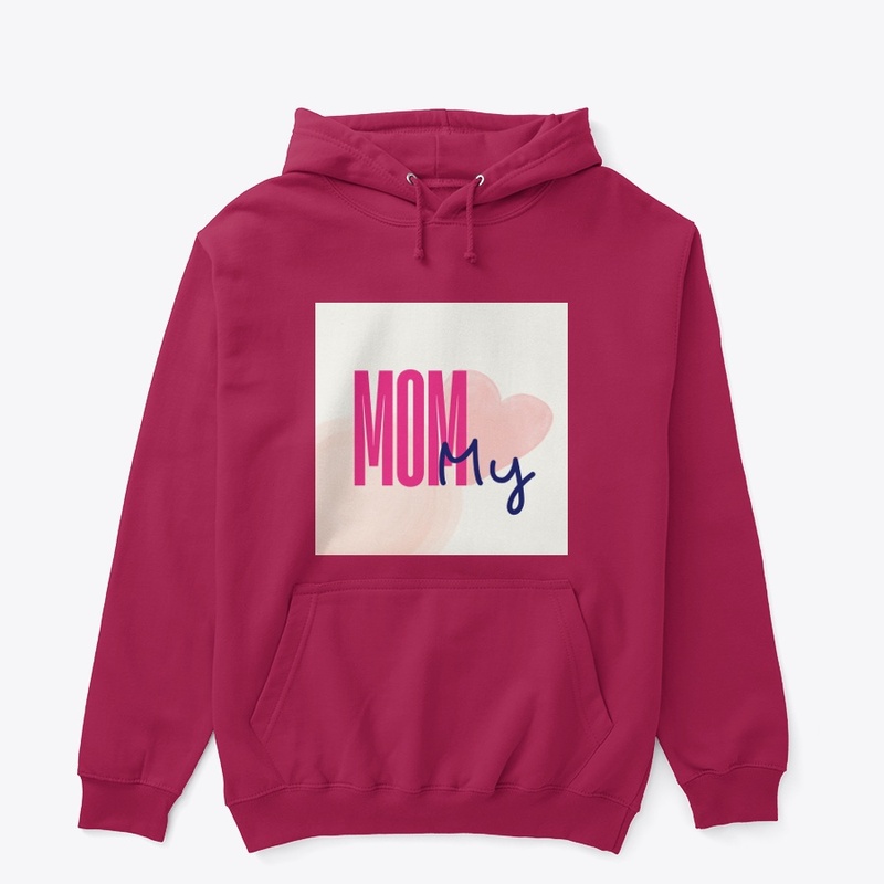 "Heartfelt Love: 'I Love My Mom' Hoodie 