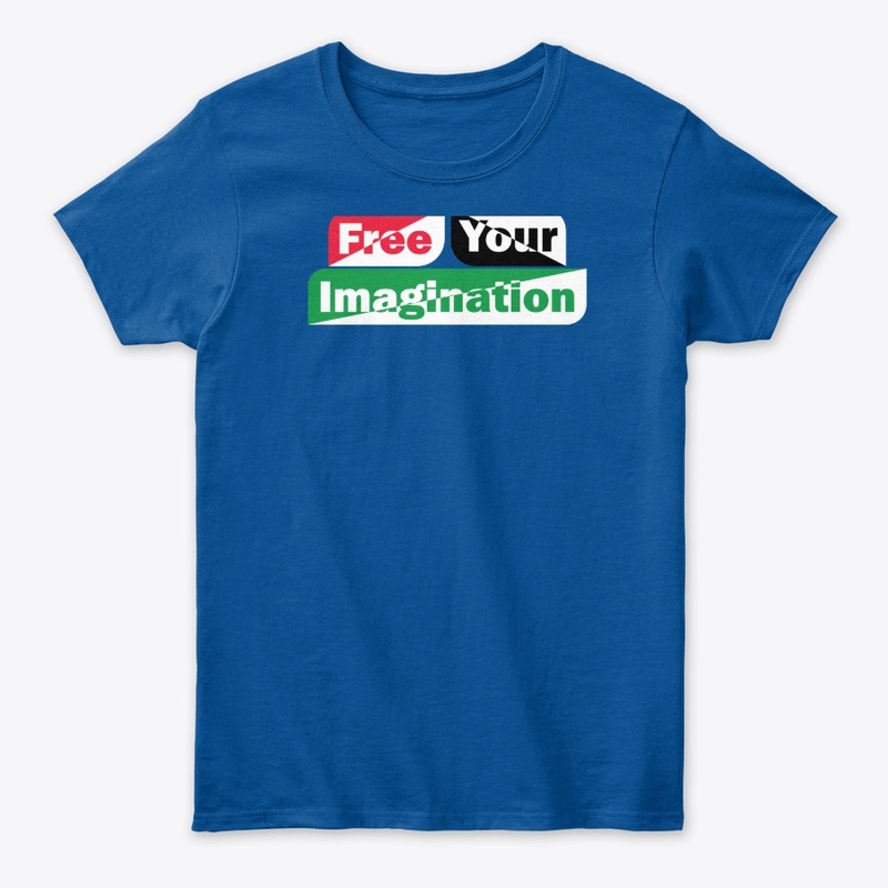 Free Your Imagination t-shirt design