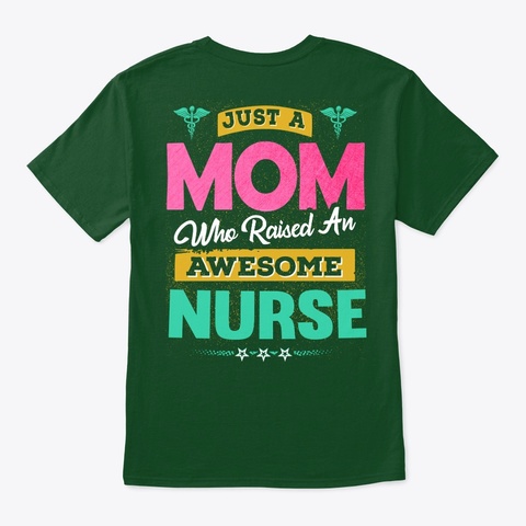 Awesome Nurse's Mom Shirt  Deep Forest T-Shirt Back