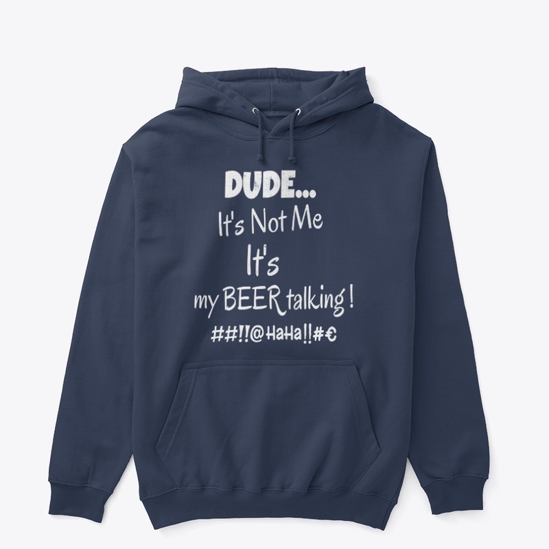 DUDE It's Not ME - Apparel Collection 