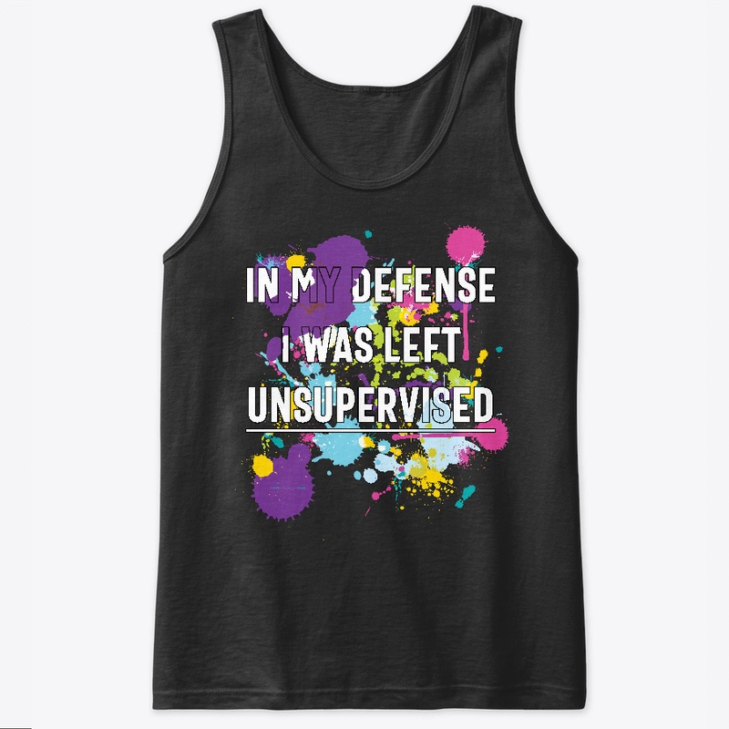 In My Defense I Was Left Unsupervised