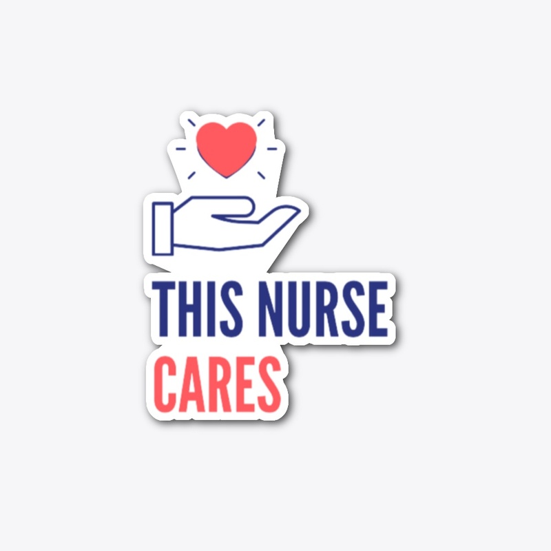 This Nurse Cares