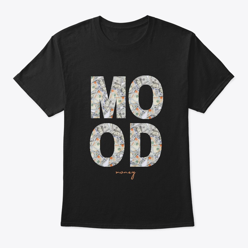 MOOD | Teespring Shirts