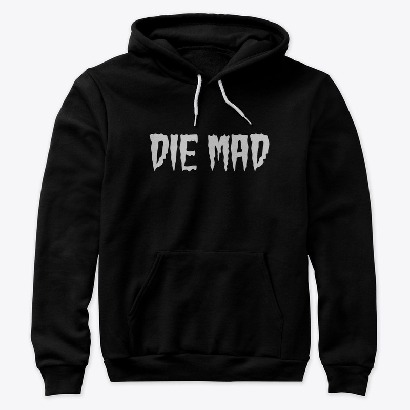 Die Mad