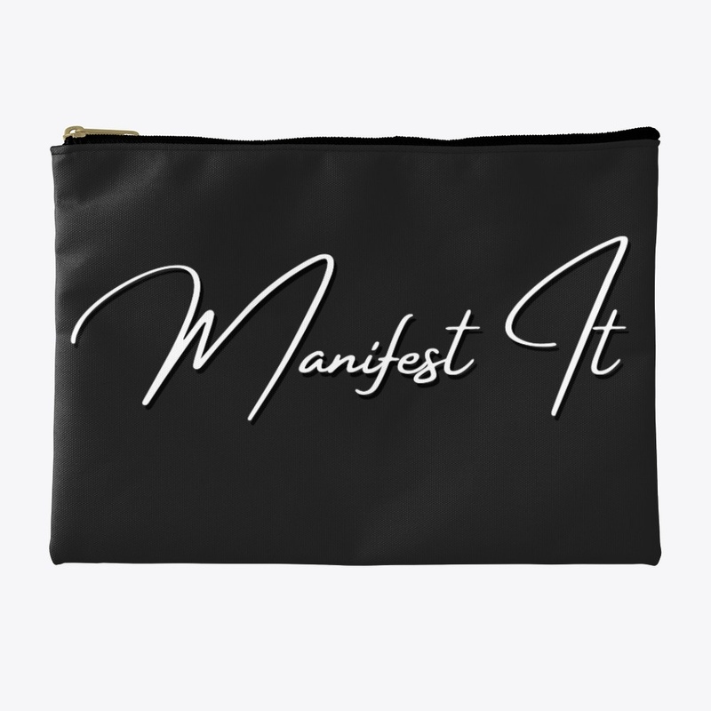 Manifest It 