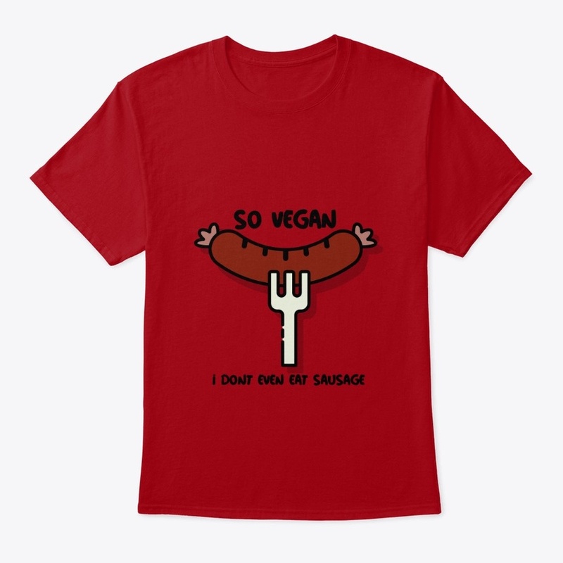 So Vegan - I don't even eat sausage