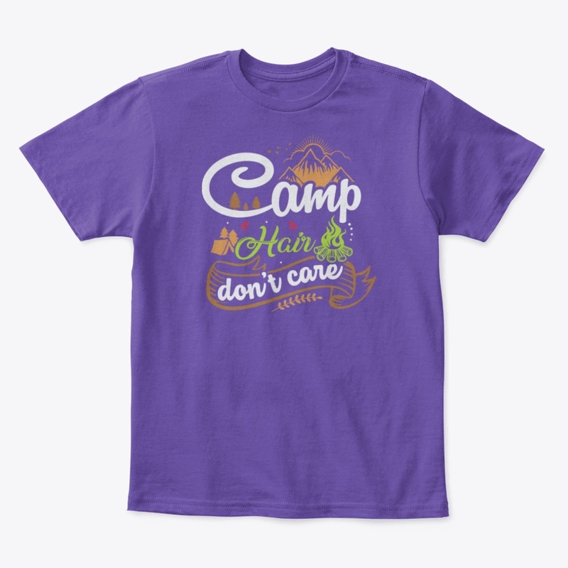 Camp Hair Don't Care Camping