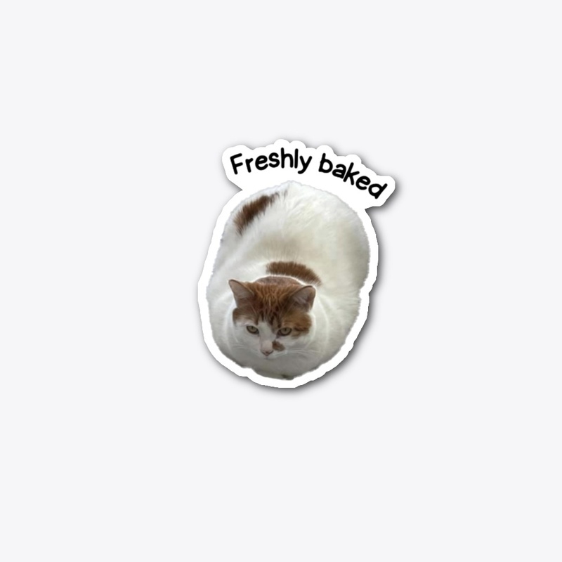 Freshly baked