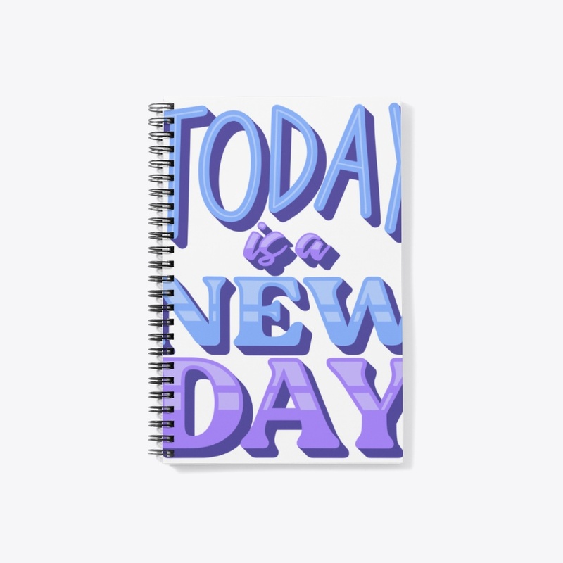 Today is a new day, new year design 