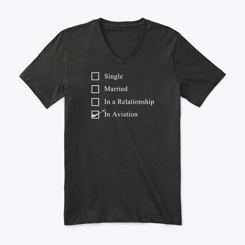 Aviation Relationship Status Apparel