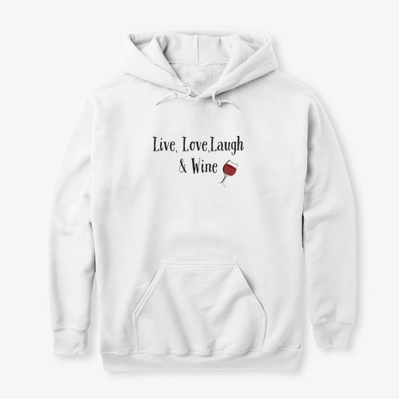 Live, Love, Laugh &amp; Wine clothing