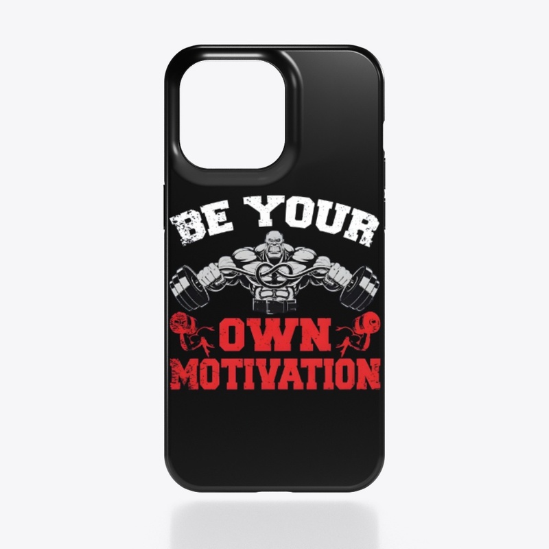 Be Your Own Motivation