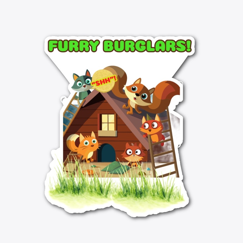 FURRY BURGLARS