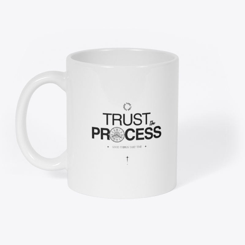 Trust the Process