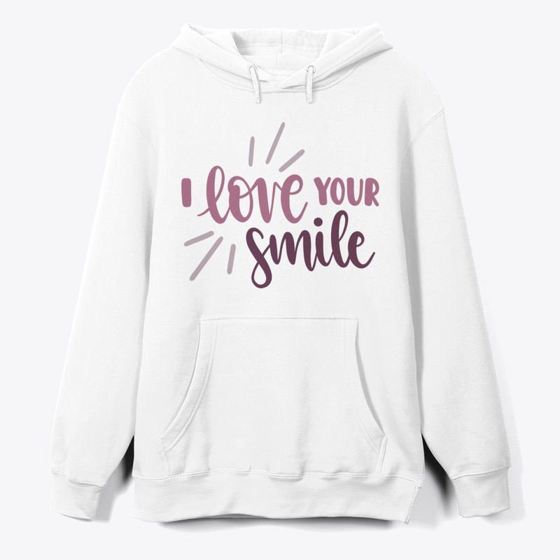 I Love Your Smile