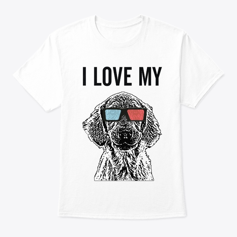 I Love My Dog