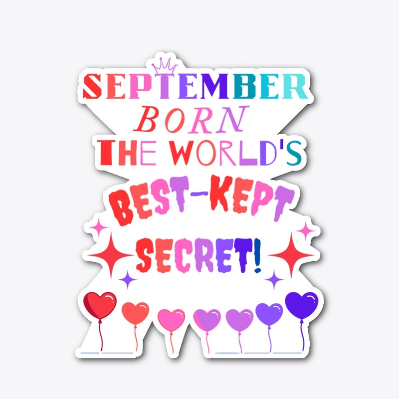 September Birthday Tee Slogans