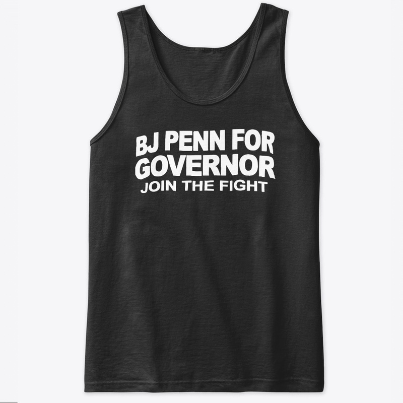 Penn for Governor Join the Fight T Shirt