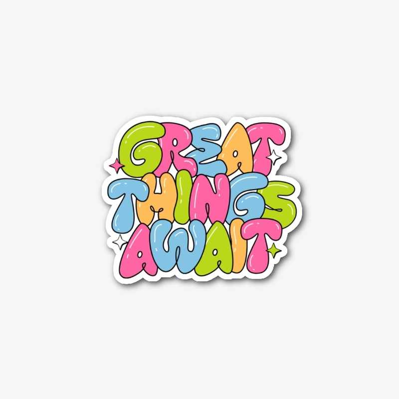 Great Things Await Series 