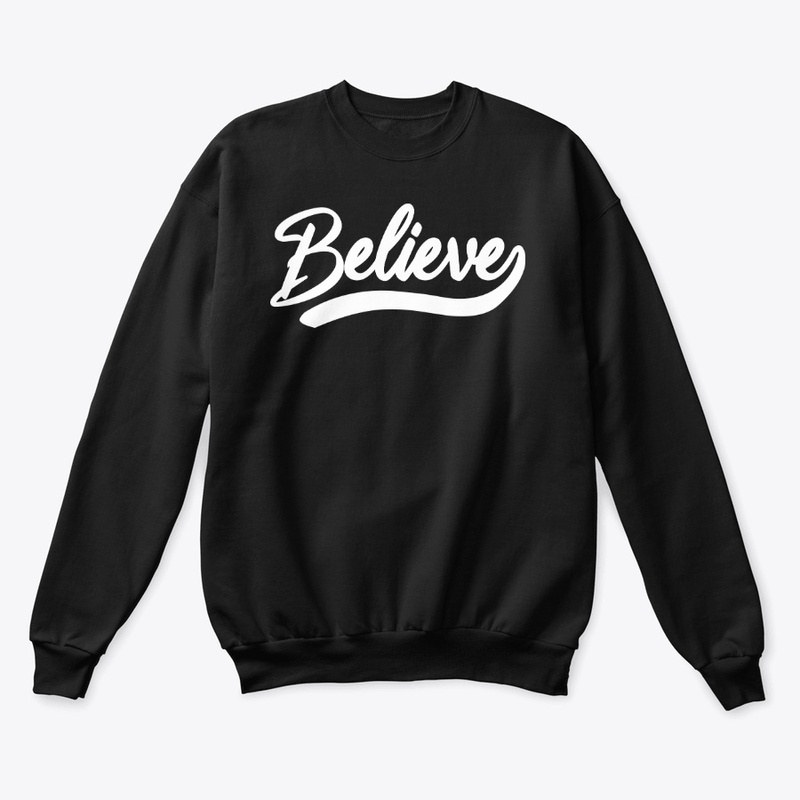 White Believe Script Sweatshirt