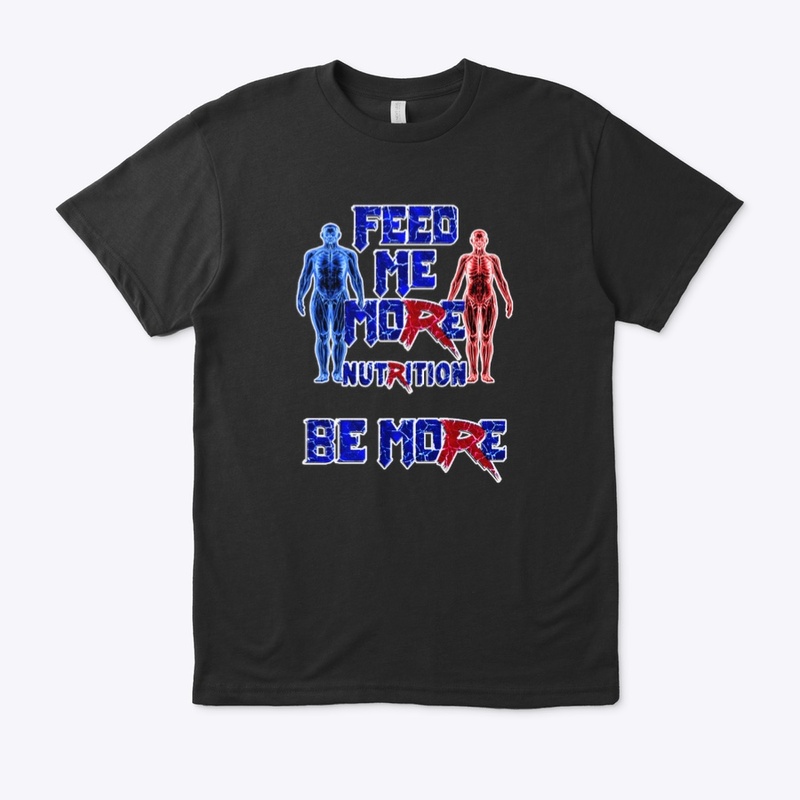 Feed Me More Nutrition Be More