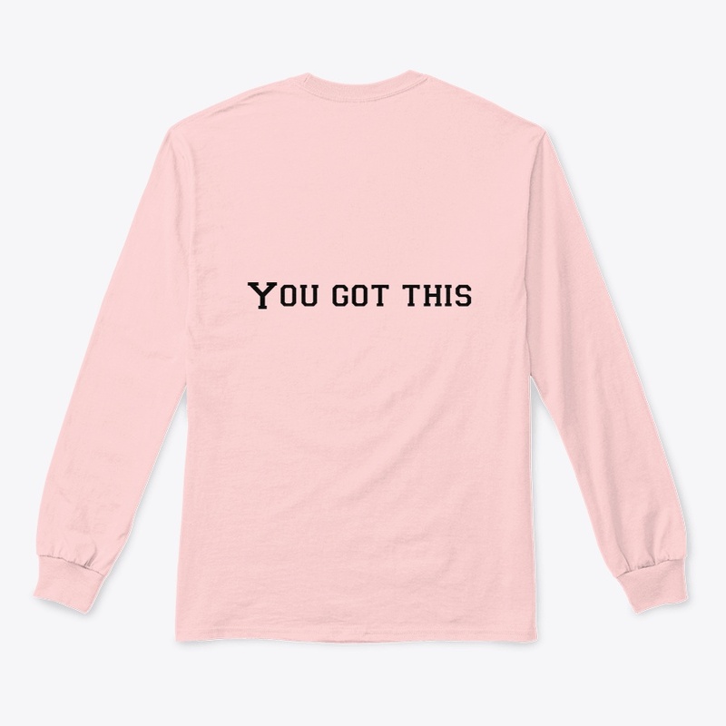 YOU GOT THIS