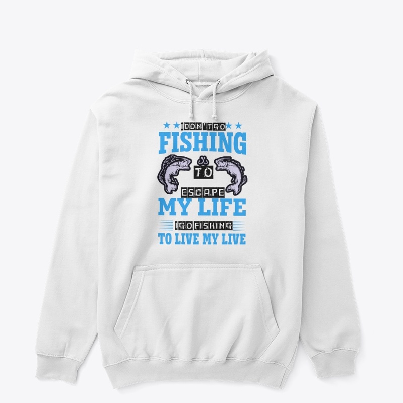 To Live My Life I Go Fishing Tee 