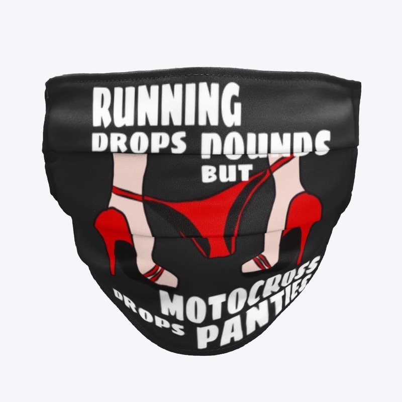 Facemask “motocross drops panties”