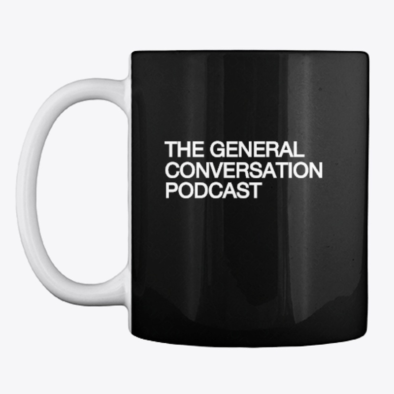 NEW!  The General Conversation Merch