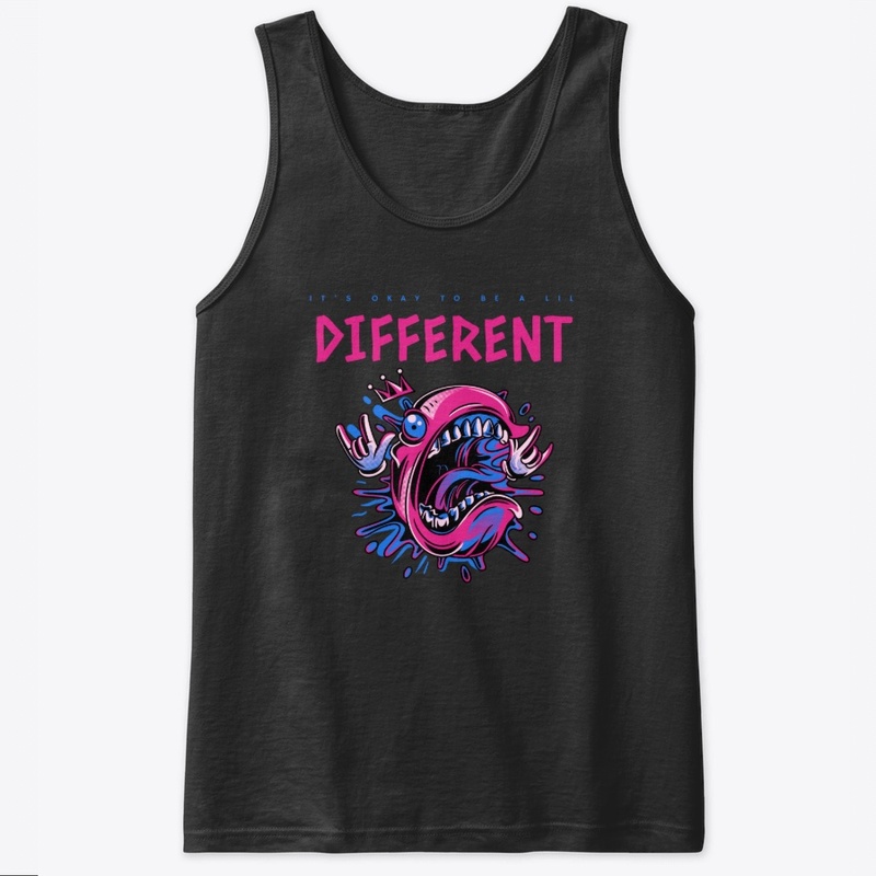 It's Okay To Be A Lil Different Fish