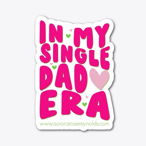 In My Single Dad Era  Standard T-Shirt Front
