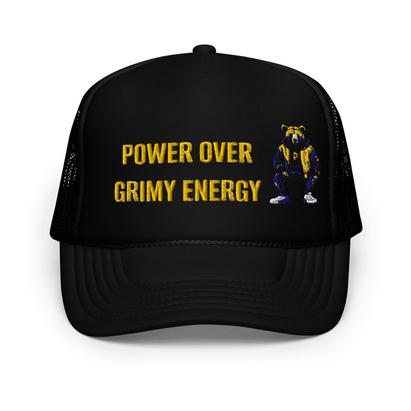 POWER OVER GRIMY ENERGY