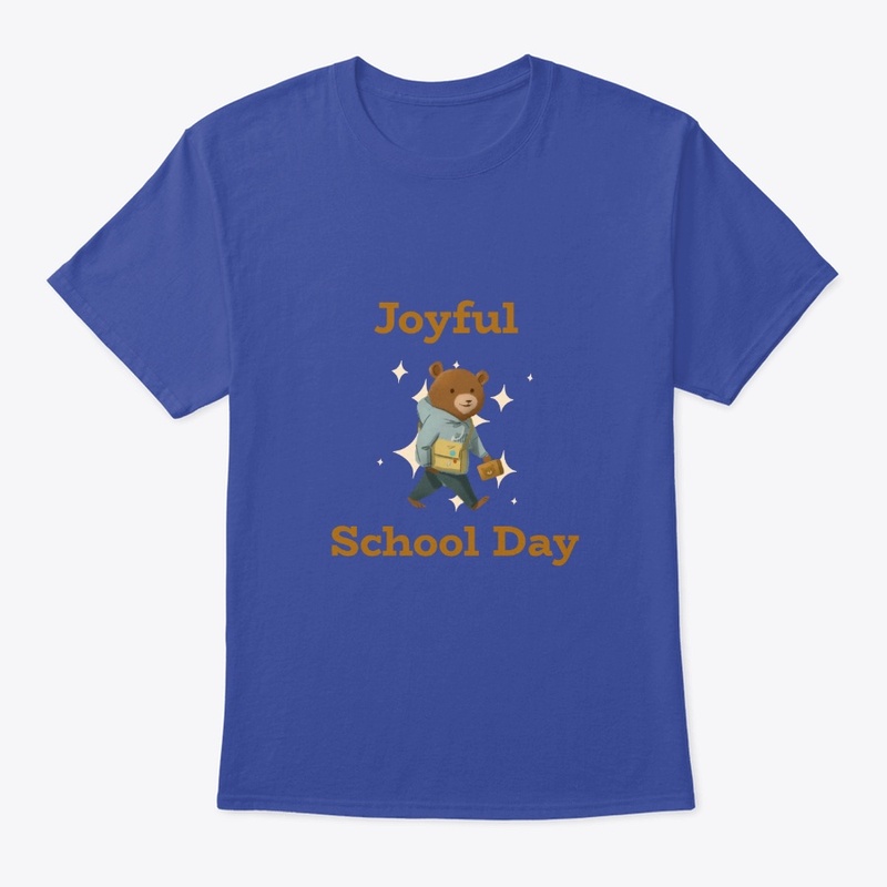 Joyful School Day, New School Day