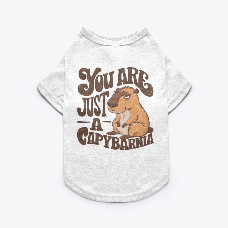 You are just a capybarnia