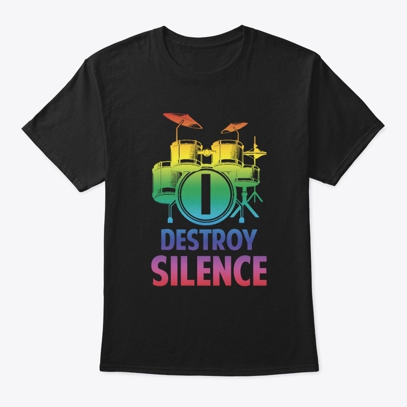 I Destroy Silence Drums