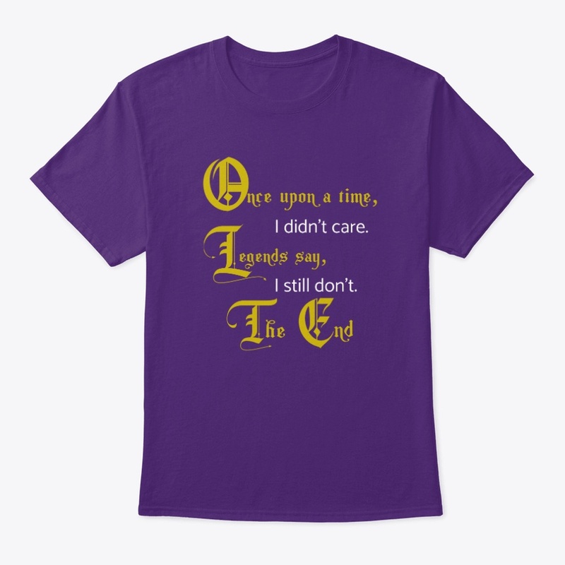 Once Upon A Time Sassy T-Shirt Design