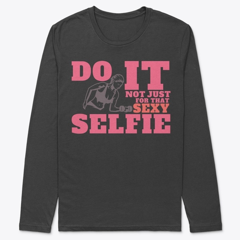 BEYOND SEXIER SELFIE - WOMEN FITNESS