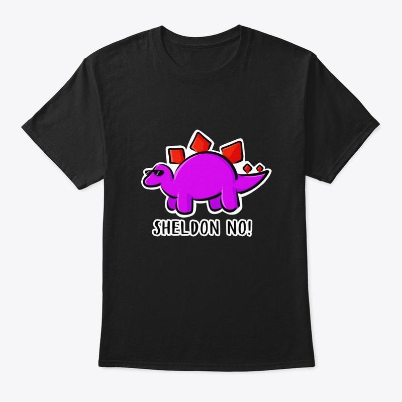 Sheldon No! Shirts