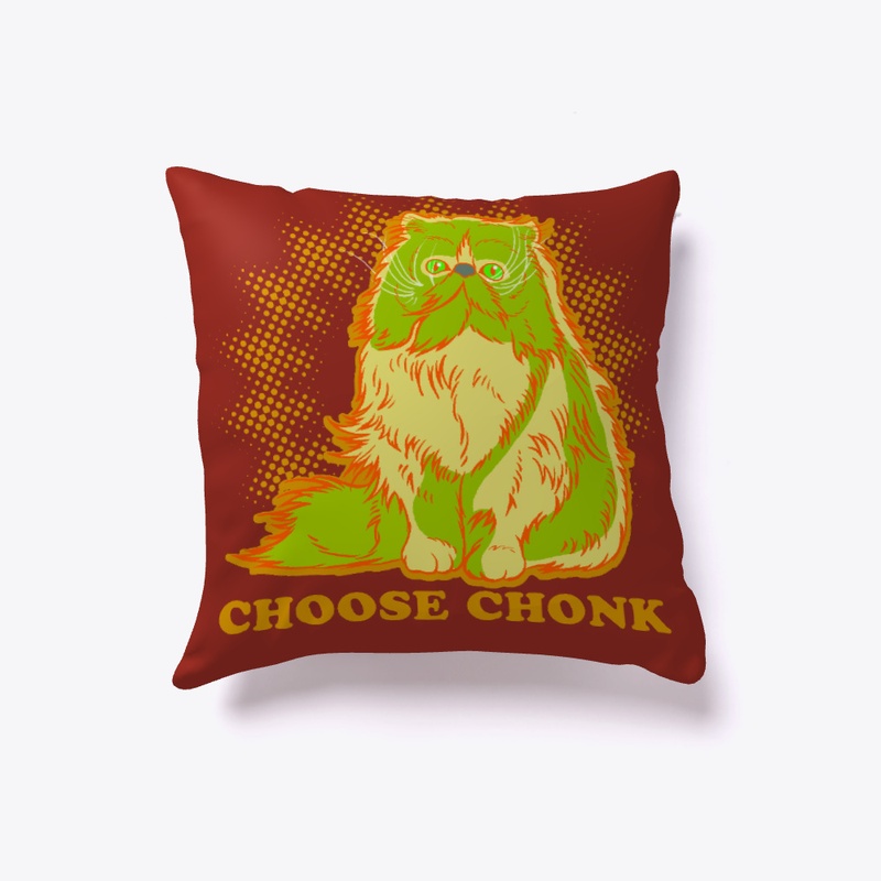 Choose Chonk